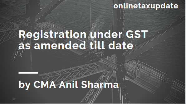 Webinar : Registration under GST Act, 2017