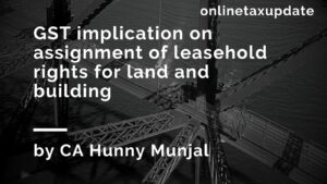 webinar on tax implication on leasehold transfer