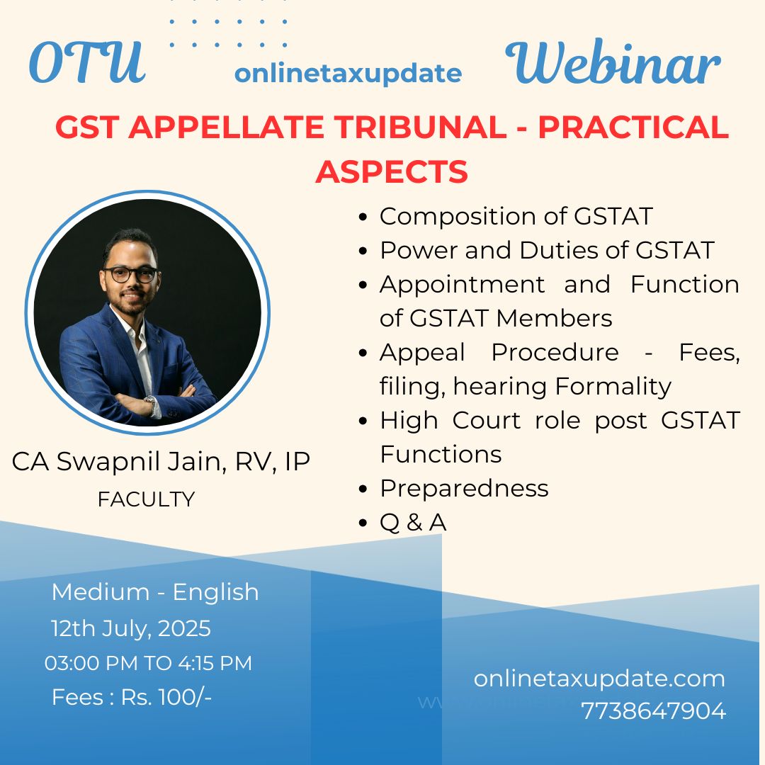 Webinar: GST Appellete Tribunal -Practical Aspect