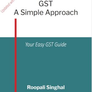 gst a simple approach vineet sahay roopali singhal