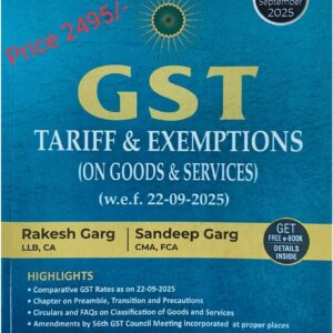 GST Tariff & Exemptions (on Goods & Services) w.e.f. 22.09.2025 (Free E-Book)