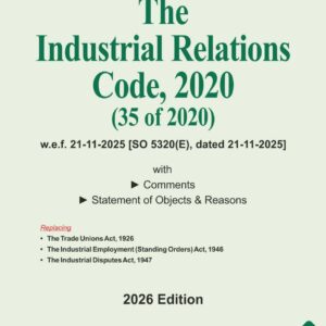 The Industrial Relations Code, 2020 (35 of 2020)