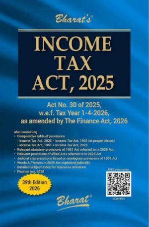 Income Tax Act, 2025 (39th edn., 2026) Bharat