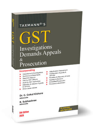 GST Investigations Demands Appeals & Prosecution - Taxmann