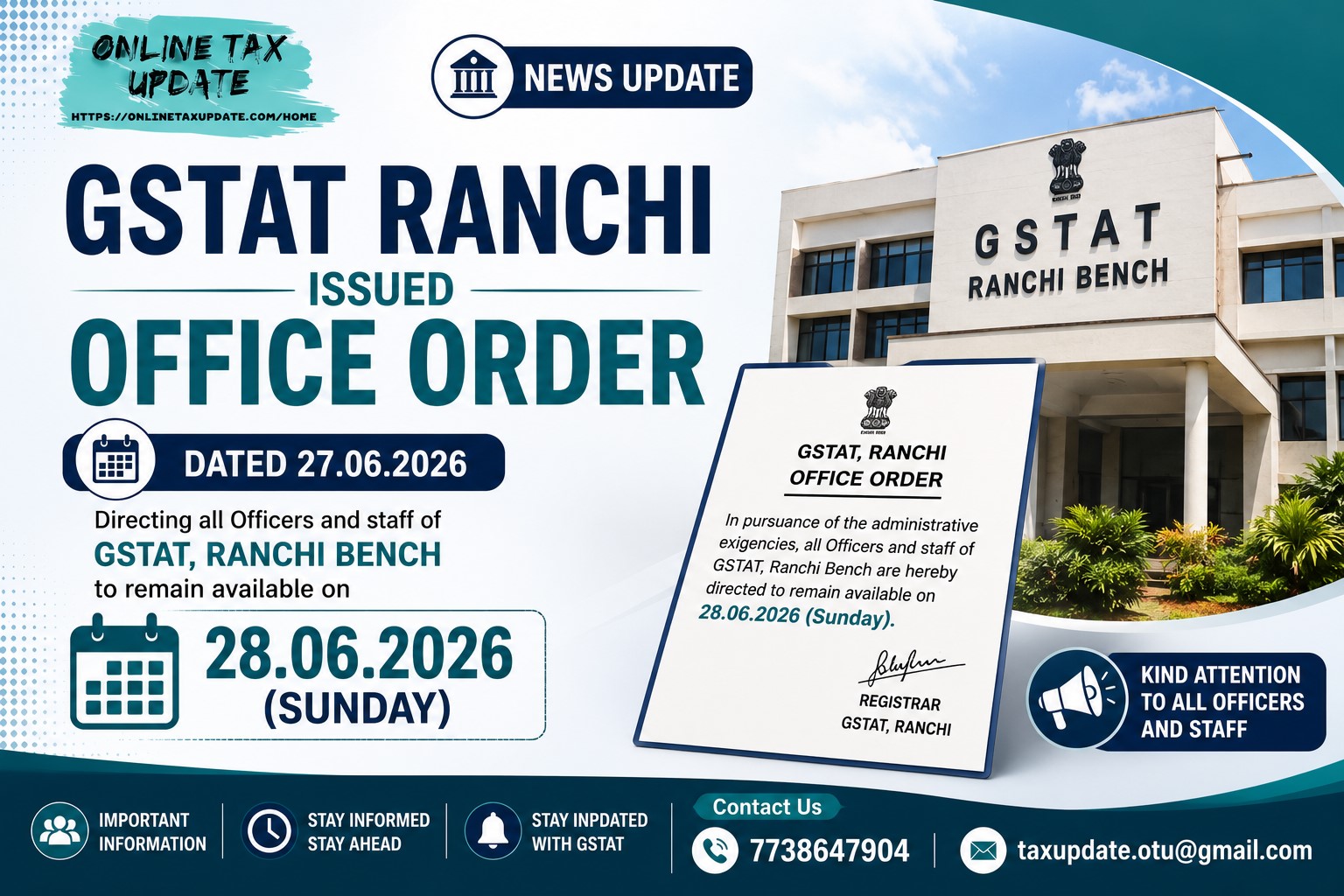 GSTAT, Ranchi Bench to remain available on 28.06.26 (Sunday)