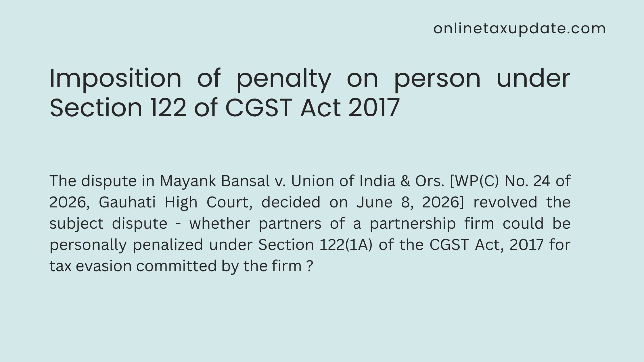 Imposition of penalty on person under Section 122 of CGST Act 2017