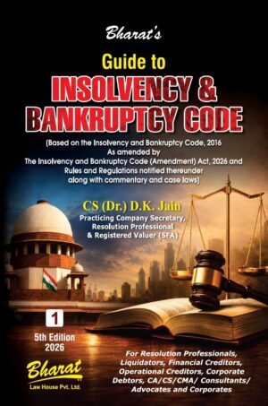 Guide to INSOLVENCY & BANKRUPTCY CODE (Set of 2 Vols.)